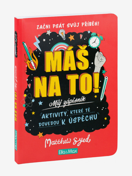 ELLA & MAX MÁŠ NA TO! – Motivační zápisník pro kluky a holky