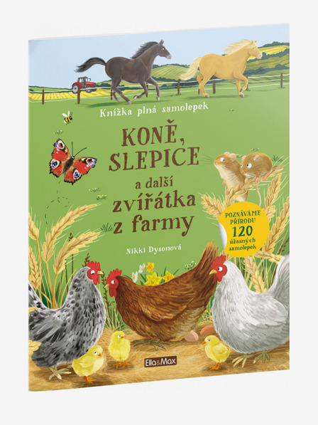 ELLA & MAX KONĚ, SLEPICE a další zvířátka z farmy – Kniha samolepek