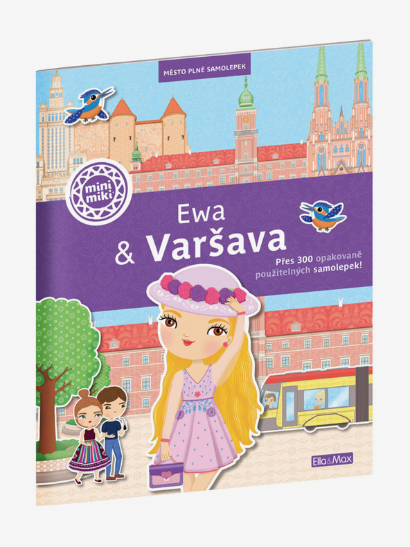 ELLA & MAX EWA & VARŠAVA ─ Město plné samolepek